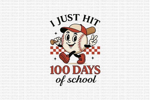 I Just Hit 100 Days of School PNG: A Home Run for Your Classroom Celebrations